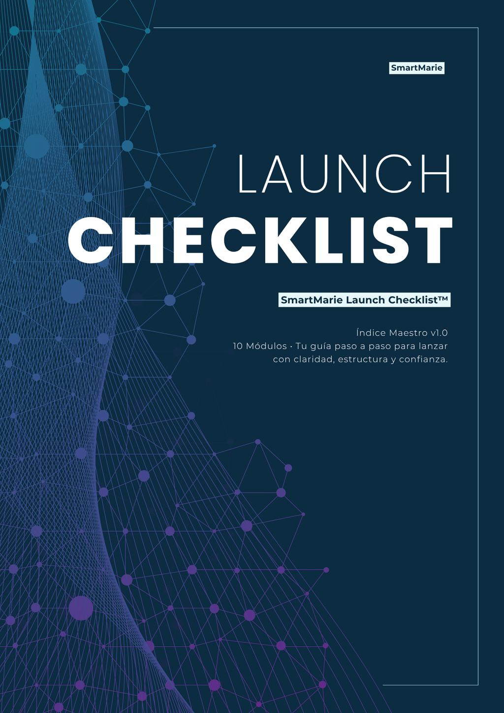 Launch Checklist — Tu lista completa para lanzar sin olvidar nada